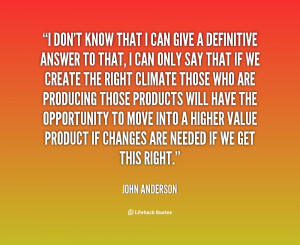 quote John Anderson i dont know that i can give 60123 png