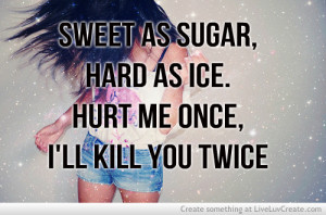 Sugar Sweet Quotes