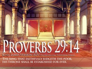 Proverbs 29.14 Bible Verse