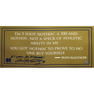 Rudy Ruettiger Signed 5 Foot Nothing Quote 9x20 Photo w/ 