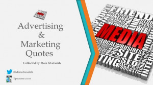 Inspiring Marketing and Advertising Quotes