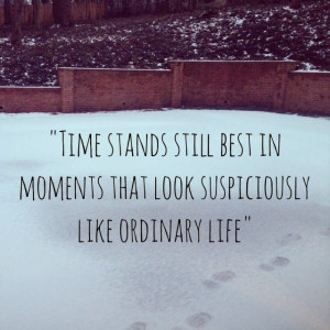 Ordinary Life Moments