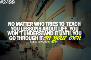 advise, life lessons, mistakes, quote, saying, teach, tumblr quote ...