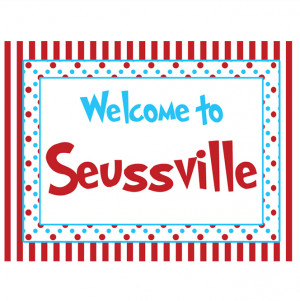 dr seuss inspired printable welcome sign you ll receive the dr suess ...