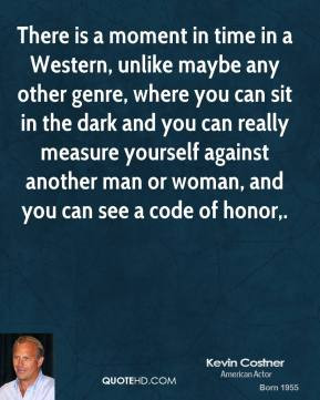 kevin-costner-quote-there-is-a-moment-in-time-in-a-western-unlike.jpg