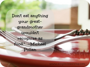Great Michael Pollan quote!