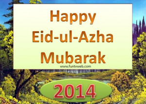 Happy Eid ul Azha Mubarak SMS 2014 in Urdu & English