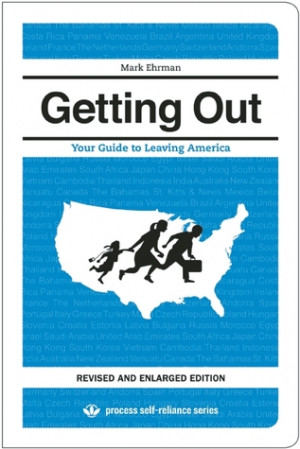 ... “Getting Out: Your Guide to Leaving America” as Want to Read
