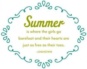 Famous Summer Quotes And Sayings Summer Quotes Sayings Girls