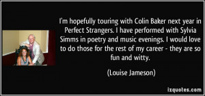 hopefully touring with Colin Baker next year in Perfect Strangers ...