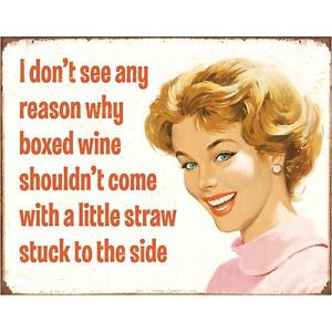 Details about Boxed Wine Sippy Straw Tin Sign Funny Quote Vintage Home ...