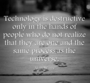 Let technology be your friend as well as your slave.
