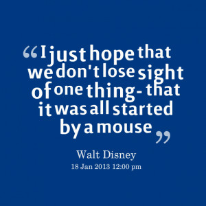 Quotes Picture: i just hope that we don't lose sight of one thing that ...