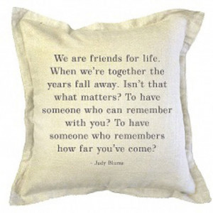 ... my heart melt - pillow with a Judy Blume quote 