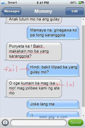 Bakit dapat maging masunurin sa mga Mommy? Real Life Pinoy Text Fail