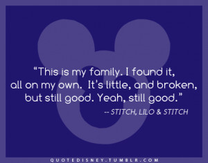 Lilo And Stitch Quotes This Is My Family Quote. stitch. lilo and