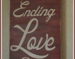 Never Ending Love Story 12x24 handm ade wood sign Wedding gift, love ...