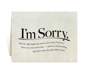 ... mistake, miss you, respect, hope to mend relationship, reconciliation