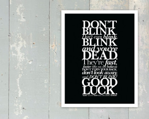 ... - Don't Blink Quote - Tenth Doctor - David Tennant - 11x14 - BLACK