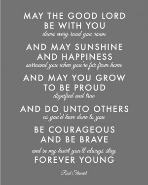 Inspirational Quote or Song - Forever Young by Rod Stewart ...