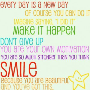 Every Day Is A New Day