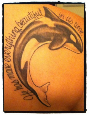 killer whale tattoo! Don't like the quote but such a great orca!!