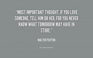 If You Are Important to Someone Quotes