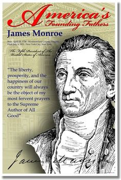 President James Monroe quote on liberty.