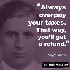meyer lansky s advice for taxes more lansky advice meyer lansky 2 1