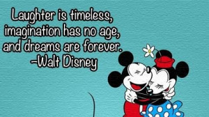 quotes laughter is timeless walt disney quotes laughter is timeless