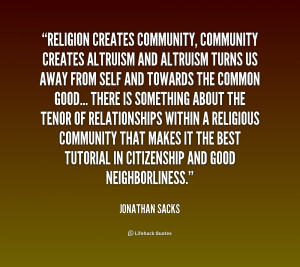 quote-Jonathan-Sacks-religion-creates-community-community-creates ...