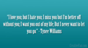 love you; but I hate you; I miss you but I’m better off without ...