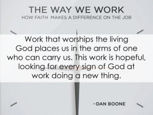 Does your work worship God or an idol?