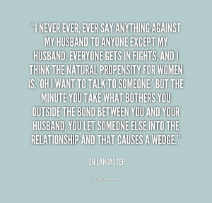 quote Jen Lancaster i never ever ever say anything against 249841 png