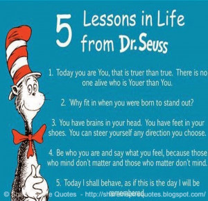 Five lesson’s in life from Dr Seuss