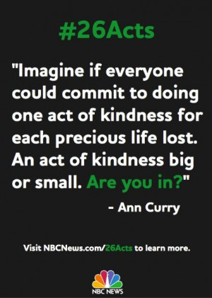 ... with Kindness and honors every victim of Sandy Hook Elementary School