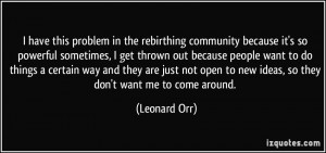 More Leonard Orr Quotes