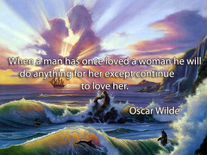 once loved...Oscar Wilde #ditalu