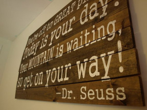 Oh! Susannah's: Dr. Seuss Quote on Wooden Wall Hanging