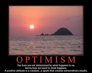 Greatest Quotations : Optimism and Pessimism