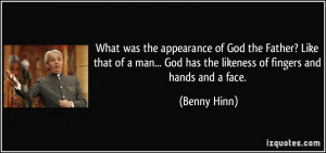 What Was The Appearance Of God The Father - Appearance Quote