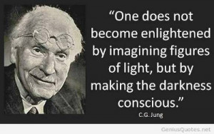 This quote from Carl Jung is apropos of nothing in particular, but it ...