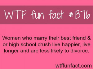 Why you should marry your best friend or high school crush WTF FUN ...