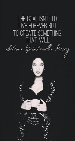 that through her music Selena Quintanilla Quotes, Selena Perez, Quotes ...