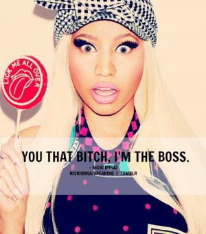 ... nicki minaj nicki minaj quotes nicki nicki quotes quotes ymcmb young