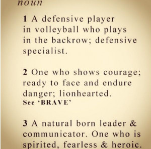 Volleyball Libero Sayings Libero. best position in volleyball # ...