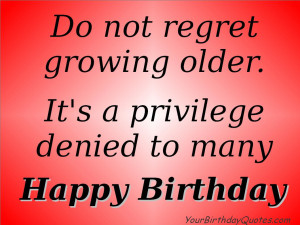 birthday-quotes-wishes-growing-old