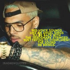 ... music art inspire motivate chris brown iandrewquotes andrew quotes
