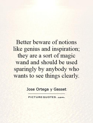 Genius Quotes Jose Ortega Y Gasset Quotes