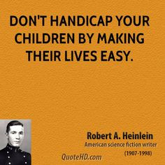 robert a heinlein quotes more quotes words inspiration handicap quotes ...